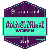 2024 Best Company for Multicultural Women by Seramount